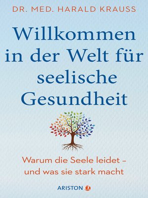 cover image of Willkommen in der Welt für seelische Gesundheit